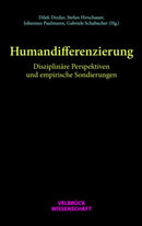Humandifferenzierung Disziplinäre Perspektiven und empirische Sondierungen