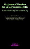 Vergessene Klassiker der Sprachwissenschaft?