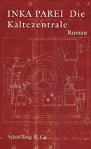 Die Kältezentrale Roman
