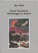 Raoul Tranchirers Mitteilungen an Ratlose Vorzugsausgabe