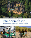 Niedersachsen Eine Fotoreise durch das Land der Vielfalt
