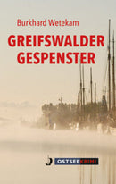 Greifswalder Gespenster