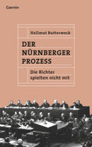 Der Nürnberger Prozess Die Richter spielten nicht mit