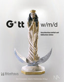 Gtt w/m/d; . Geschlechtervielfalt seit biblischen Zeiten