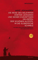 Die Reise des gelehrten Doktor Leonardo...