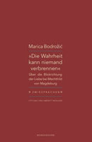 Die Wahrheit kann niemand verbrennen
