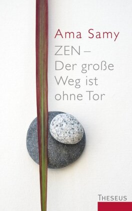 Zen- Der große Weg ist ohne Tor