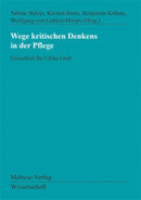 Wege kritischen Denkens in der Pflege