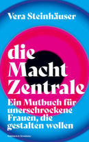 DIE MACHT ZENTRALE