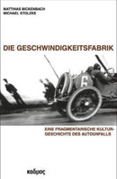 Die Geschwindigkeitsfabrik