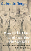 VOM FRÜHLING UND VON DER EINSAMKEIT