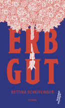 Erbgut. Roman