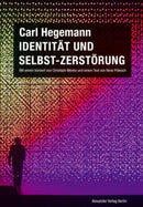 Identität und Selbstzerstörung