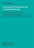 Prof.Pflegepraxis u.Ges.heitsfördg./W22