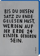 Bis du diesen Satz zu Ende gelesen hast..
