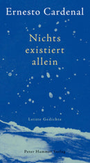 NICHTS EXISTIERT ALLEIN