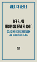 Der Bann der Unglaubwürdigkeit