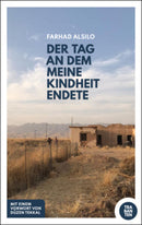 DER TAG, AN DEM MEINE KINDHEIT ENDETE