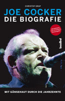 Joe Cocker - Die Biographie