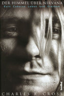 Der Himmel über Nirvana - Kurt Cobain
