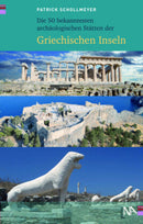 50 Stätten Griechische Inseln
