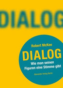 Dialog.Wie man seinen Figuren eine Stimme gibt
