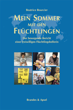 Mein Sommer mit den Flüchtlingen