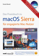 macOS Sierra - Das Praxisbuch