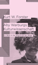 Aby Warburgs Kulturwissenschaft Ein Blick in die Abgründe der Bilder