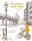 Nachtbus nach Mitte * Berliner Gedichte