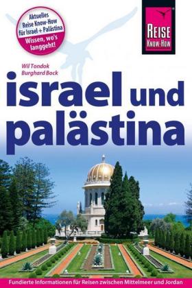 REISE KNOW-HOW REISEFÜHRER ISRAEL UND PALÄSTINA