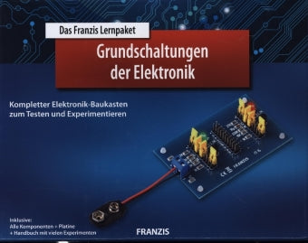 Das Franzis Lernpaket Grundschaltungen der Elektronik