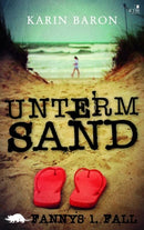 Unterm Sand Fannys 1. Fall