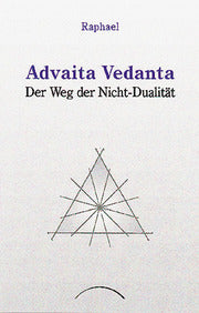 Advaita Vedanta, Der Weg der Nicht-