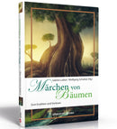 Märchen von Bäumen Zum Erzählen und Vorlesen