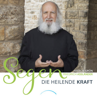 Segen-Die heilende Kraft