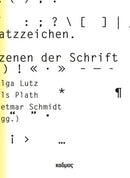 Satzzeichen - Szenen der Schrift