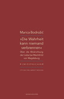 Die Wahrheit kann niemand verbrennen