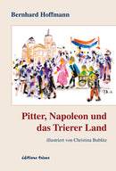 Pitter, Napoleon und das Trierer Land