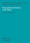 Wege kritischen Denkens in der Pflege