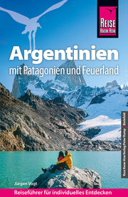 Reiseführer Argentinien mit Patagonien