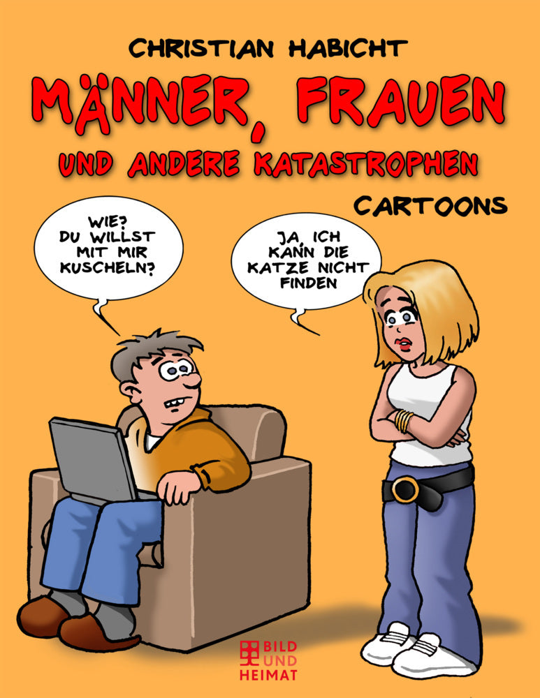 Frauen, Männer und andere Katastrophen