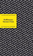 E.T.A. Hoffmann: Meister Floh Bd.9