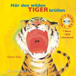 Hör den wilden Tiger brüllen M. AUDIO-CD