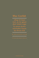 Zog nit keyn mol,az du geyst dem letstn