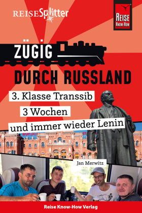 Reise Know-How ReiseSplitter: Zügig durch Russland