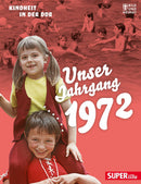 Unser Jahrgang 1972