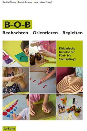 B-O-B Beoabachten-Orientieren-Begleiten