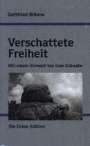 VERSCHATTETE FREIHEIT