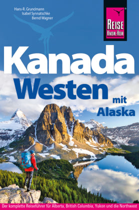 Reise Know-How Kanada Westen mit Alaska